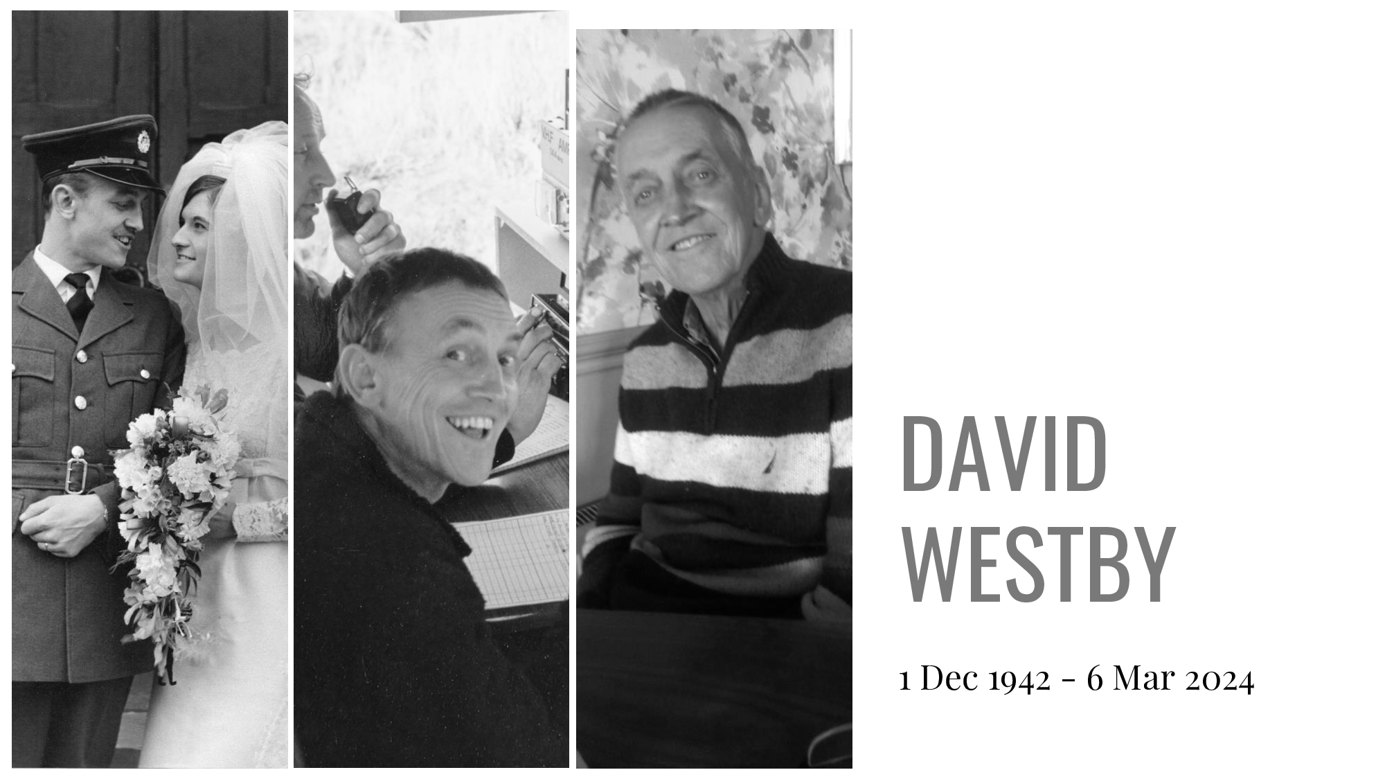 David Westby : 1 Dec 1942 - 6 Mar 2024